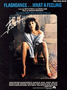 Flashdance...What a Feeling (From Flashdance) by for