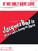 If We Only Have Love by for