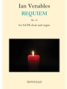 Requiem Op. 48 by Venables Ian for Satb and Piano