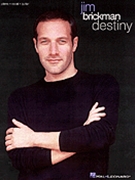 Destiny by Brickman Jim Jim Brickman for Piano Collection