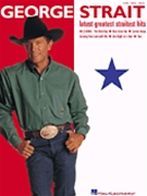 Latest Greatest Straitest Hits by Strait George George Strait for PVG Collection