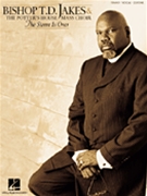 Storm Is Over by Jakes Bishop T.d. Bishop T.D. Jakes and The Potter's House Mass Choir for PVG Sac Co
