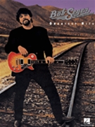 Bob Seger Greatest Hits by Seger Bob Bob Seger for PVG Collection