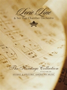 Heritage Collection Vol.3... by Line Lorie Lorie Line for Piano Collection (...hymns and Historic)