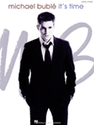 It's Time by Buble Michael Michael Buble for PVG Collection