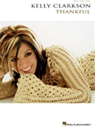 Thankful by Clarkson Kelly Kelly Clarkson for PVG Collection