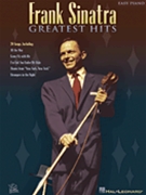 Greatest Hits by Sinatra Frank Sinatra Frank for Piano/Vocal
