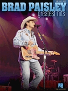 Greatest Hits by Paisley Brad Brad Paisley for PVG Collection
