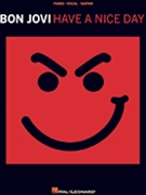 Have A Nice Day by Bon Jovi Bon Jovi for PVG Collection