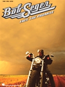 Face The Promise by Seger Bob Bob Seger for PVG Collection