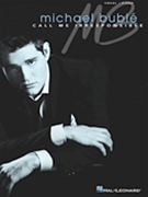 Call Me Irresponsible by Buble Michael Michael Buble for PVG Collection