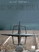 Chrome Dreams 2 by Young Neil Neil Young for PVG Collection