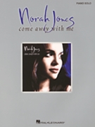Come Away With Me by Jones Norah Norah Jones for Piano Collection
