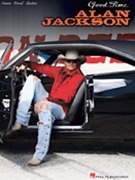 Good Time by Jackson Alan Alan Jackson for PVG Collection