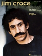 Anthology by Croce Jim Jim Croce for PVG Collection