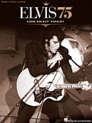 Elvis 75--godd Rockin' Tonight by Presley Elvis Elvis Presley for PVG Collection