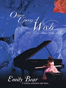 Once Upon A Wish by Bear Emily Emily Bear for Piano