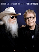 Elton John/Leon Russell - The Union by Leon Russell for
