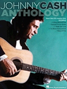 Johnny Cash Anthology by Johnny Cash for