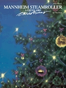 Mannheim Steamroller Fresh Aire Christmas by - Davis Stout Berkey - Mannheim Steamroller for Piano