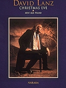 Christmas Eve by - Lanz David - David Lanz for Piano