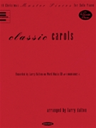Classic Carols by Various - Dalton Larry - for Piano