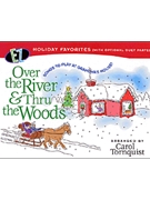 Over The River & Thru The Woods by Various - Tornquist Carol - for PVG Collection E
