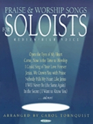Praise & Worship Songs For Soloists by Tornquist Carol - Tornquist Carol - for PVG Sac Co (Medium/high Voice)