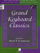 Grand Keyboard Classics by Various - Clydesdale David - for Piano