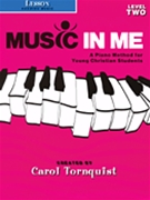 Music In Me Book 2 by Tornquist for Piano Method