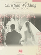 Contemporary Christian Wedding Songbook by Various for Piano Vocal and Guitar