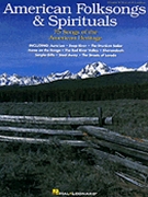 American Folksongs & Spirituals by Traditional for PVG Collection