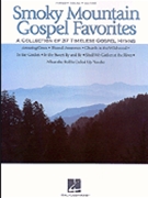 Smoky Mountain Gospel Favorites by Various for PVG Collection