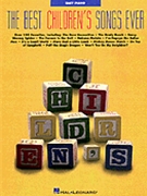 Best Children's Songs Ever The by Various for Piano Easy