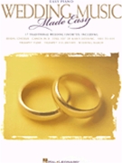 Wedding Music Made Easy by Various for Piano