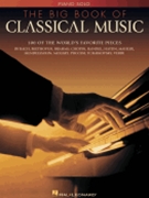 Big Book Of Classical Music by Various for Piano