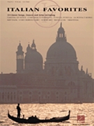Italian Favorites by Various for Vocal Collection