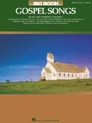 Big Book Of Gospel Songs The by Various for PVG Sacred (100 All-time Favorit)