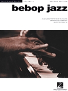 Bebop Jazz by Various for Keyboard (Vol 4 Jazz Piano So)