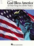 God Bless America & Other Songs For a Better Nation by Various for PVG Collection (...better Nation)