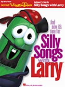 Silly Songs With Larry by Nawrocki - Veggie Tales - VeggieTales for PVG Collection B