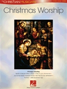 Christmas Worship by Christmas - Christian Musician S - for PVG Collection