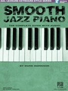 Smooth Jazz Piano by Harrison Mark Various for Piano Method