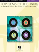Pop Gems Of The 60's by Various - Keveren Phillip - for Piano/Vocal