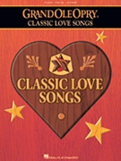 Grand Ole Opry Classic Love Songs by Various for PVG Collection