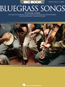 Big Book Of Bluegrass Songs by Various for PVG Collection