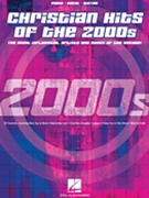Christian Hits Of The 2000's by Various Various for PVG Collection