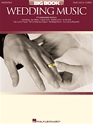 Big Book Of Wedding Music 2nd Edition by Various for Piano Vocal and Guitar
