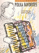 Polka Favorites by Various - Kotwitz Kenny - for Accordion