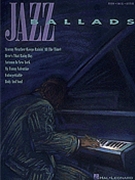 Jazz Ballads by Various for PVG Collection